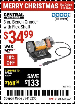 Buy the CENTRAL MACHINERY Bench Grinder with Flex Shaft (Item 43533) for $34.99, valid through 12/11/2022.