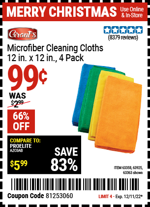 Buy the GRANT'S Microfiber Cleaning Cloth 12 in. x 12 in. 4 Pk., valid through 12/11/22.