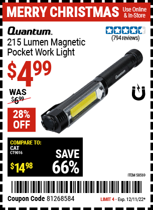Buy the QUANTUM 215 Lumen Magnetic Pocket Work Light, valid through 12/11/22.