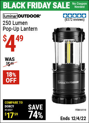 Buy the LUMINAR OUTDOOR 250 Lumen Compact Pop-Up Lantern (Item 64110) for $4.49, valid through 12/4/2022.