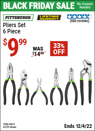 Buy the PITTSBURGH Pliers Set 6 Pc. (Item 64729/63812) for $9.99, valid through 12/4/2022.