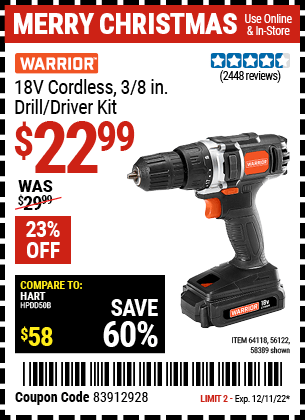 Buy the WARRIOR 18V Lithium 3/8 in. Cordless Drill Kit, valid through 12/11/22.