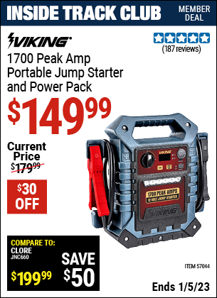Inside Track Club members can buy the VIKING 1700 Peak Amp Portable Jump Starter and Power Pack (Item 57044) for $149.99, valid through 1/5/2023.