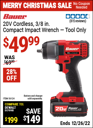 Buy the BAUER 20V Hypermax Lithium 3/8 in. Compact Impact Wrench (Item 56124) for $49.99, valid through 12/26/2022.