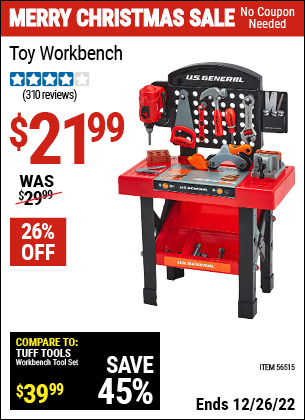 Buy the U.S. GENERAL JUNIOR Toy Workbench (Item 56515) for $21.99, valid through 12/26/2022.