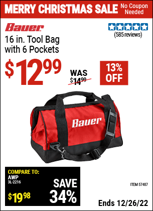 Buy the BAUER 16 In. Tool Bag With 6 Pockets (Item 57487) for $12.99, valid through 12/26/2022.