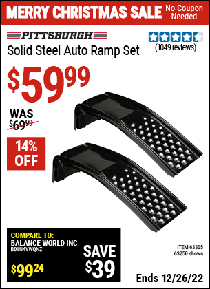 Buy the PITTSBURGH AUTOMOTIVE Solid Steel Auto Ramp Set (Item 63250/63305) for $59.99, valid through 12/26/2022.