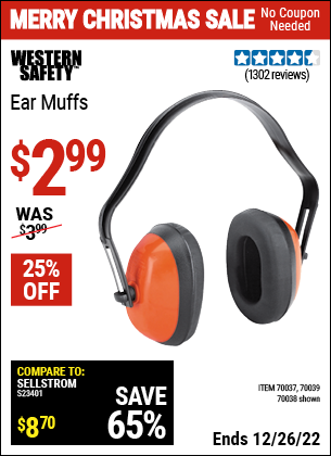 Buy the WESTERN SAFETY Industrial Ear Muffs (Item 70038/70037/70039) for $2.99, valid through 12/26/2022.