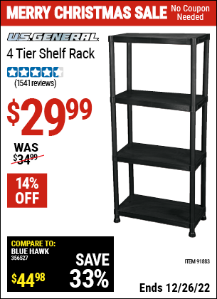 Buy the U.S. GENERAL 4-Tier Shelf Rack (Item 91883) for $29.99, valid through 12/26/2022.