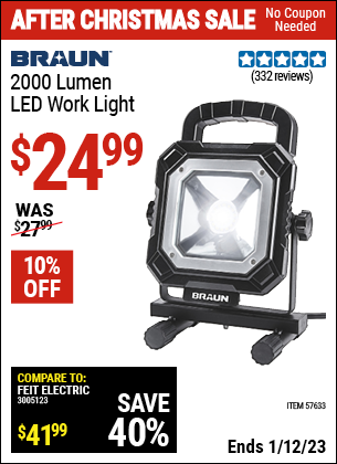Buy the BRAUN 2000 Lumen LED Work Light (Item 57633) for $24.99, valid through 1/12/2023.
