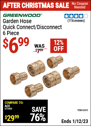 Buy the GREENWOOD Garden Hose Quick Coupler Set 6 Pc. (Item 62615) for $6.99, valid through 1/12/2023.