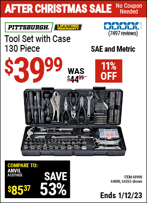 Buy the PITTSBURGH 130 Pc Tool Kit With Case (Item 63248/68998/64080) for $39.99, valid through 1/12/2023.