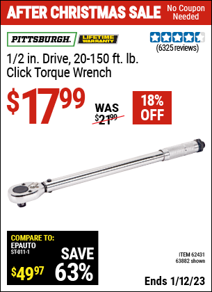 Buy the PITTSBURGH 1/2 in. Drive Click Type Torque Wrench (Item 63882/62431) for $17.99, valid through 1/12/2023.