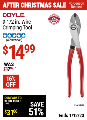Buy the DOYLE 9-1/2 in. Wire Crimping Tool (Item 63989) for $14.99, valid through 1/12/2023.