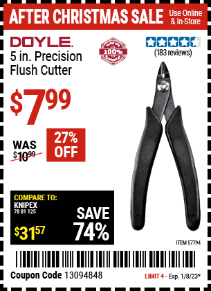 Buy the DOYLE 5 in. Precision Flush Cutter (Item 57794) for $7.99, valid through 1/8/2023.