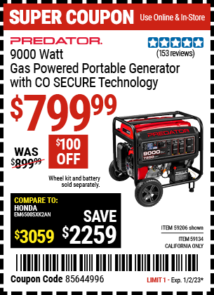 Buy the PREDATOR 9000 Watt Gas Powered Portable Generator with CO SECURE Technology (Item 59206/59134) for $799.99, valid through 1/2/2023.