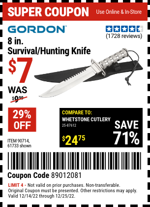 Buy the 8 in. Survival/Hunting Knife (Item 61733/90714) for $7, valid through 12/25/2023.
