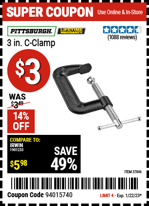 Buy the PITTSBURGH 3 in. Industrial C-Clamp (Item 37846) for $3, valid through 1/22/2023.