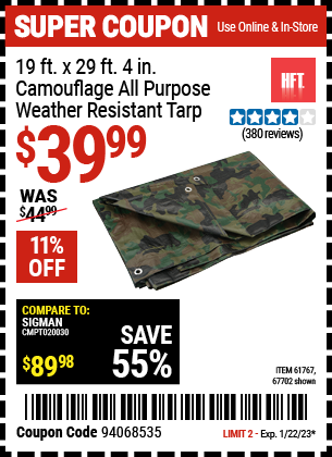 Buy the HFT 19 ft. x 29 ft. 4 in. Camouflage All Purpose/Weather Resistant Tarp (Item 67702/61767) for $39.99, valid through 1/22/2023.