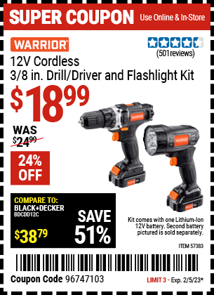 Buy the WARRIOR 12v Lithium-Ion 3/8 In. Cordless Drill/Driver And Flashlight Kit (Item 57383) for $18.99, valid through 2/5/2023.