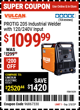 Buy the ProTIG 205 Industrial Welder With 120/240 Volt Input (Item 56254) for $1099.99, valid through 2/5/2023.