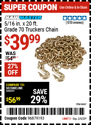 Buy the HAUL-MASTER 5/16 in. x 20 ft. Grade 70 Trucker's Chain (Item 60667) for $39.99, valid through 2/5/2023.