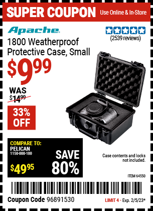 Buy the APACHE 1800 Weatherproof Protective Case (Item 64550) for $9.99, valid through 2/5/2023.
