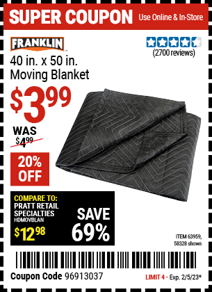 Buy the FRANKLIN 40 in. x 50 in. Moving Blanket (Item 58328/63959) for $3.99, valid through 2/5/2023.
