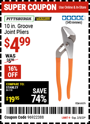 Buy the PITTSBURGH 10 in. Groove Joint Pliers (Item 69379) for $4.99, valid through 2/5/2023.