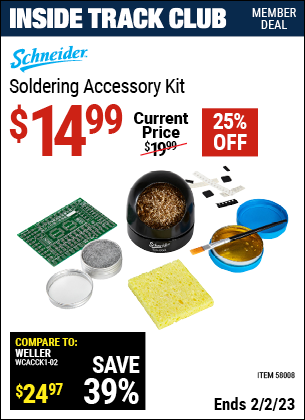 Inside Track Club members can buy the SCHNEIDER Soldering Accessory Kit (Item 58008) for $14.99, valid through 2/2/2023.