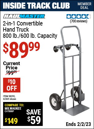 Inside Track Club members can buy the FRANKLIN 2-in-1 Convertible Hand Truck (Item 58295/62369) for $89.99, valid through 2/2/2023.