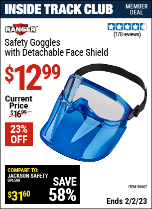Inside Track Club members can buy the RANGER Detachable Goggle Face Shield (Item 58667) for $12.99, valid through 2/2/2023.