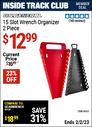 Inside Track Club members can buy the U.S. GENERAL 15 Slot Wrench Organizer (Item 58925) for $12.99, valid through 2/2/2023.