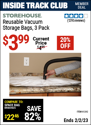 Inside Track Club members can buy the STOREHOUSE Vacuum Storage Bags Set of Three (Item 61242) for $3.99, valid through 2/2/2023.