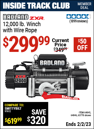 Inside Track Club members can buy the BADLAND 12000 Lbs. Off-Road Vehicle Electric Winch With Automatic Load-Holding Brake (Item 63770/64045/64046) for $299.99, valid through 2/2/2023.