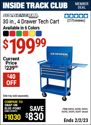 Inside Track Club members can buy the U.S. GENERAL 30 In. 4 Drawer Tech Cart (Item 64818/56391/56387/56392/56393/56394/64818) for $199.99, valid through 2/2/2023.