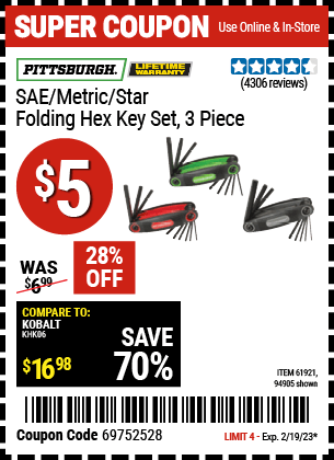 Buy the PITTSBURGH SAE/Metric/Torx Folding Hex Key Set 3 Pc. (Item 94905/61921) for $5, valid through 2/19/2023.
