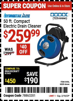 Buy the PACIFIC HYDROSTAR 50 Ft. Compact Electric Drain Cleaner (Item 68285/61856) for $259.99, valid through 2/19/2023.