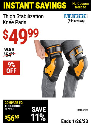 Buy the TOUGHBUILT Thigh Stabilization Knee Pads (Item 57520) for $49.99, valid through 1/26/2023.