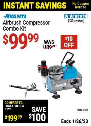Buy the AVANTI Airbrush Compressor Combo Kit (Item 57637) for $99.99, valid through 1/26/2023.
