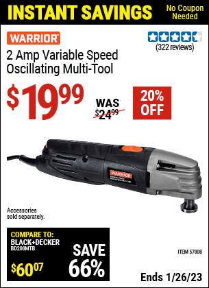 Buy the WARRIOR 2 Amp Variable Speed Oscillating Multi-Tool (Item 57808) for $19.99, valid through 1/26/2023.