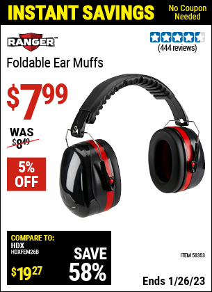 Buy the RANGER Foldable Ear Muffs (Item 58353) for $7.99, valid through 1/26/2023.