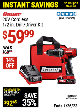Buy the BAUER 20V Lithium 1/2 In. Drill/Driver Kit (Item 63531/63531) for $59.99, valid through 1/26/2023.
