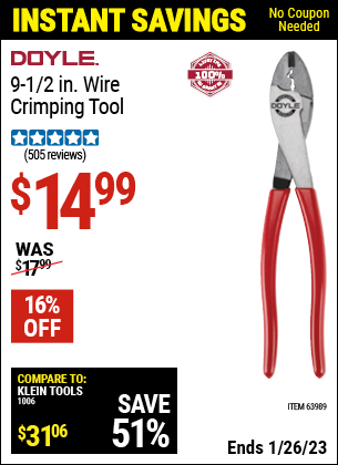 Buy the DOYLE 9-1/2 in. Wire Crimping Tool (Item 63989) for $14.99, valid through 1/26/2023.