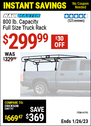 Buy the HAUL-MASTER 800 Lbs. Capacity Full Size Truck Rack (Item 98511/64793) for $299.99, valid through 1/26/2023.