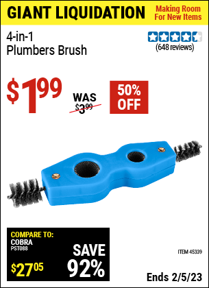 Buy the 4-in-1 Plumber's Brush (Item 45339) for $1.99, valid through 2/5/2023.