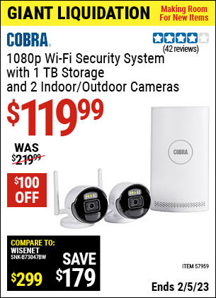 Buy the COBRA 8 Channel 1080p NVR Wireless Security System with Two Weather Resistant Cameras (Item 57959) for $119.99, valid through 2/5/2023.