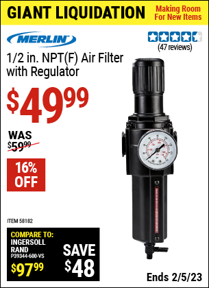 Buy the MERLIN 1/2 In. NPT(F) Air Filter With Regulator (Item 58182) for $49.99, valid through 2/5/2023.
