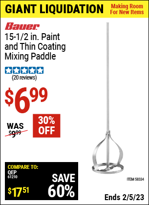 Buy the BAUER 15-1/2 in. Paint and Thin Coating Mixing Paddle (Item 58334) for $6.99, valid through 2/5/2023.