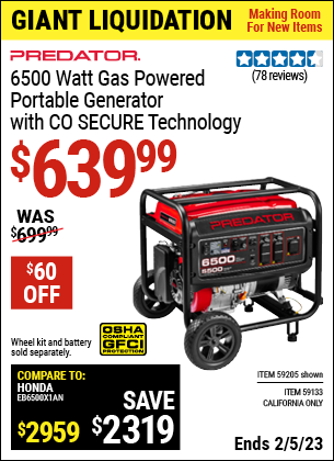 Buy the PREDATOR 6500 Watt Gas Powered Portable Generator with CO SECURE Technology (Item 59205/59133) for $639.99, valid through 2/5/2023.